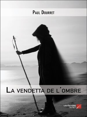 cover image of La vendetta de l'ombre
